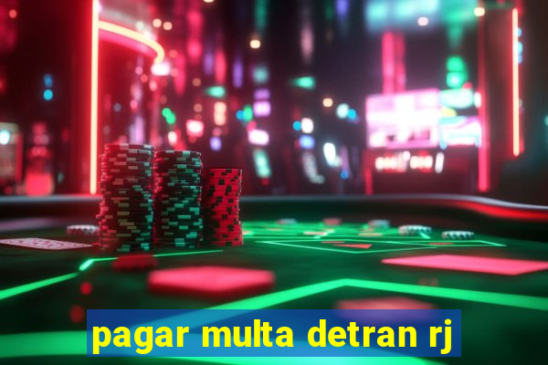 pagar multa detran rj